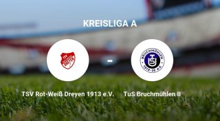 Knappes Unterliegen für TuS Bruchmühlen II gegen TSV Rot-Weiß Dreyen 1913 e.V.