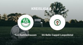TuS Kachtenhausen erleidet bittere Pleite gegen SG Belle-Cappel-Leopoldstal