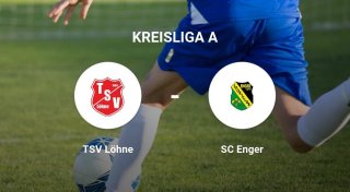 Demütigende Niederlage gegen SC Enger - deftige Abreibung für TSV Löhne