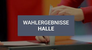Alle Wahlergebnisse zur Kommunalwahl aus Halle im Überblick