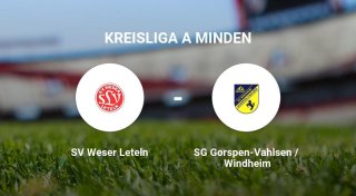 SV Weser Leteln verbucht knappen Erfolg gegen SG Gorspen-Vahlsen / Windheim