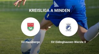 Kantersieg für SV Hausberge gegen SV Eidinghausen-Werste II