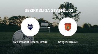 SV Eintracht Jerxen-Orbke erleidet bittere Pleite gegen Spvg 20 Brakel