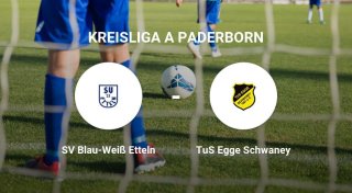 TuS Egge Schwaney kassiert gegen SV Blau-Weiß Etteln