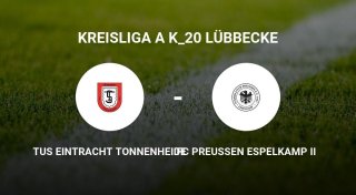 Enger Ausgang für TuS Eintracht Tonnenheide gegen FC Preußen Espelkamp II
