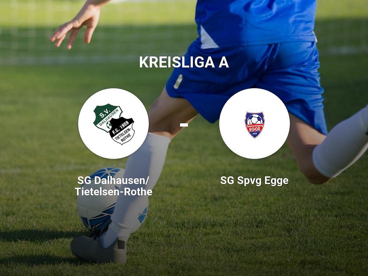 SG Spvg Egge ergibt sich der SG Dalhausen/Tietelsen-Rothe