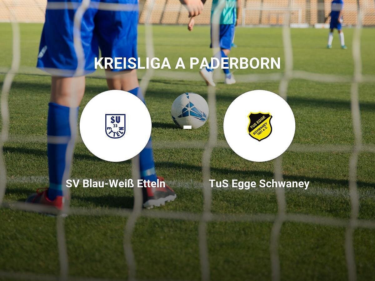TuS Egge Schwaney kassiert gegen SV Blau-Weiß Etteln