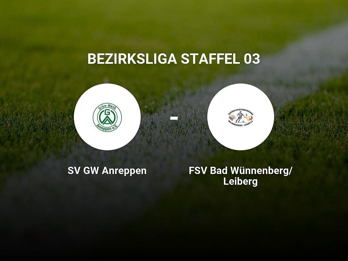 FSV Bad Wünnenberg/Leiberg feiert großartigen Auswärtssieg über SV GW Anreppen