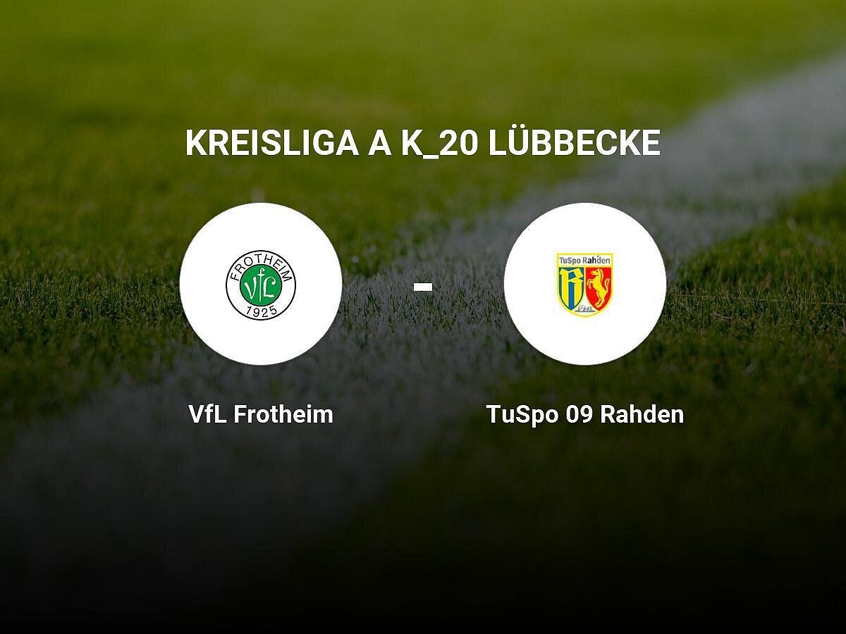 TuSpo 09 Rahden bietet VfL Frotheim Paroli