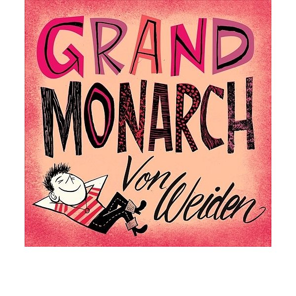 Grandmonarch - © von Weiden